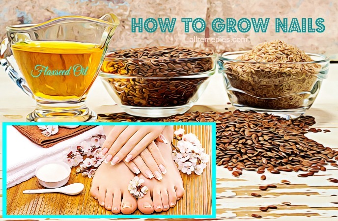 how to grow nails- flaxseed oil